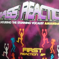 BASS REACTION feat. AMANDA GENT - FIRST REACTION (MAIN MIX).MP3