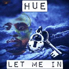 HUE - Back In The Day ft. Kwanny (prod by Canis Major)