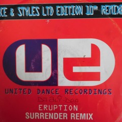 ERUPTION - SURRENDER (LTD EDTION 10'' FORCE & STYLES REMIX).MP3