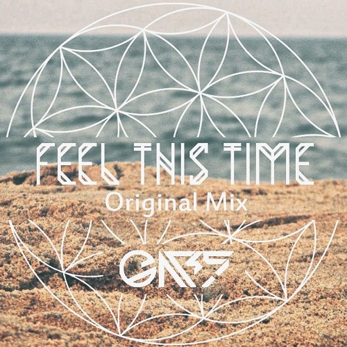 01. Feel This Time - G.A.B.S. (original Mix)