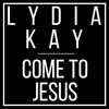 come-to-jesus-chris-rice-lydia-kay