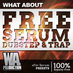 FREE Serum Dubstep & Trap [30 Snails / UKF inspired xFer Serum Presets]