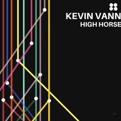 KEVIN VANN - HIGH HORSE