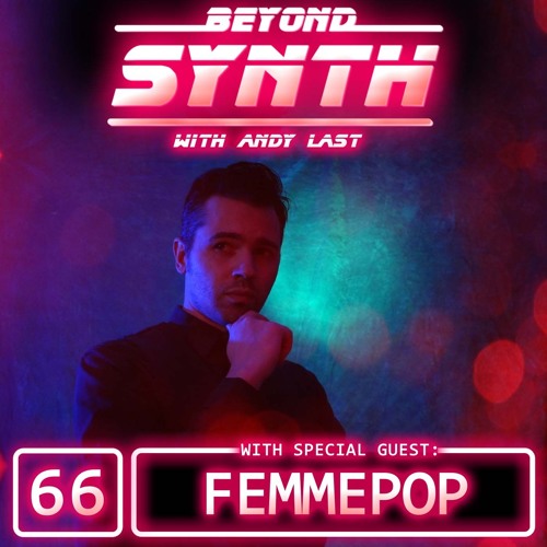 Beyond Synth - 66 - Femmepop