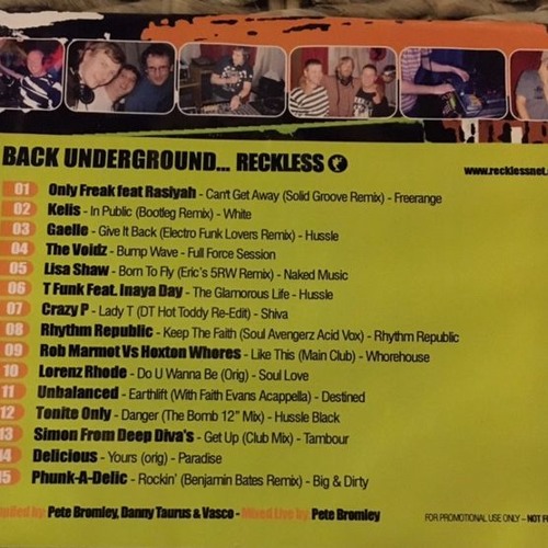 Reckless/Satchmo's - Back Underground 2005