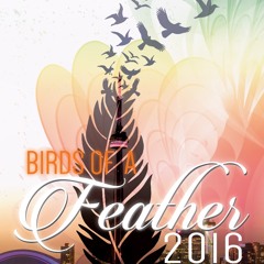 2016 Birds Of A Feather MIX
