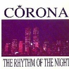Corona - The Rhythm Of The Night 2k16 (Aslei De Calais Remix)- FREEDOWNLOAD