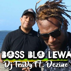 BOSS MERI_DJ TRAVY Ft DEZINE & JARO LOCAL(2K16) NEW