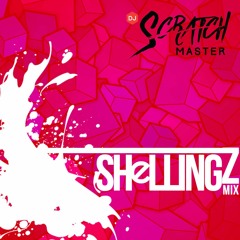 Shellingz Mix Podcast EP 25