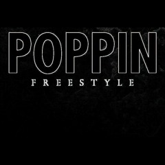 Poppin Freestyle Ft. A-Mall