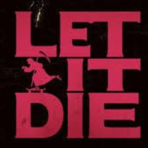 LET IT DIE~時をかける殺し屋~
