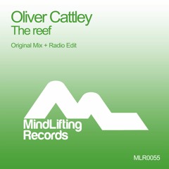 Oliver Cattley - The Reef [Mindlifing]