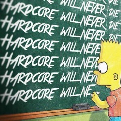 Hardcore Will Never Die