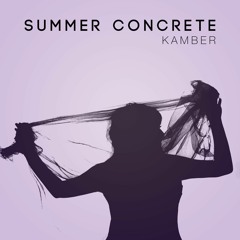 Summer Concrete