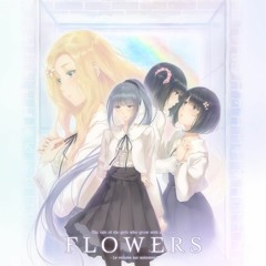 【Free DL】FLOWERS秋篇 - 虹の魔法(Lemon beads J-core bootleg)