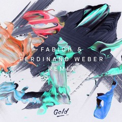 Cabu & Akacia - Gold (Fabich x Ferdinand Weber Remix)