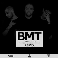BMT (THE KiDDO, FRNKIE & Giordan Chase Remix)