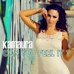 Kamaura - Can You Feel It (Calmnai & Grey Remix Edit)  Sc