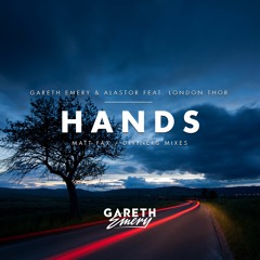 Gareth Emery & Alastor ft. London Thor - Hands (Diviners Remix)