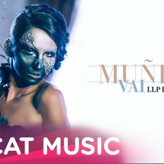 Muneca - Vai (LLP Remix)