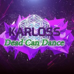 Karloss - Dead Сan Dance