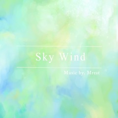 [Piano]Mrest - Sky Wind