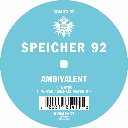 Ambivalent - Whyou - Michael Mayer Mix - Snippet