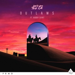 PLS&TY ft. Bobby Saint - "Outlaws"