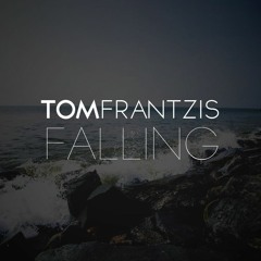 Tom Frantzis - Falling (Jack Garratt cover)