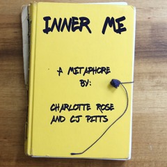 Inner Me by Charlotte Rose and CJ Pitts, Prod. Chrissy Thomas