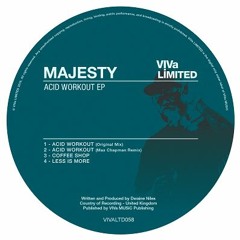 Majesty - Acid Workout (Max Chapman Remix) [PREVIEW]