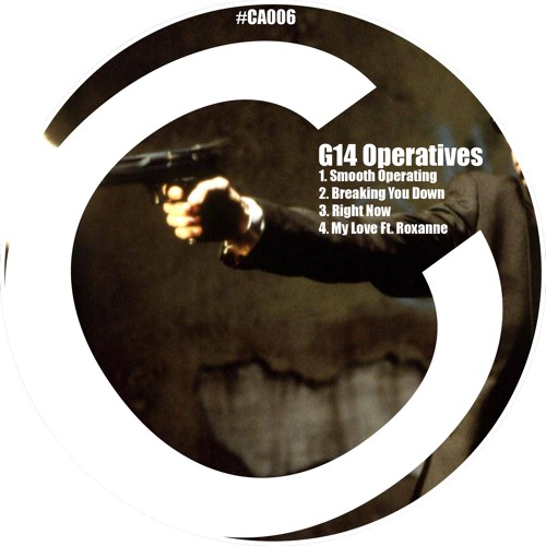 CA006: G14 Operatives - Smooth Operating E.P. (OUT NOW)