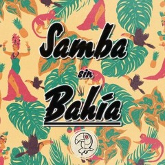 Bezerra Da Silva - Malandragem Dá Um Tempo(Time To Beat Samba - DnB Remix)[SAMBA SIN BAHÍA EP]