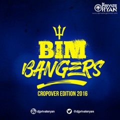 Private Ryan Presents BIM BANGERS (Cropover Edition 2016)
