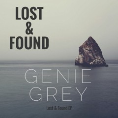 Genie Grey - Lost & Found