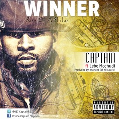 Winner (Rise Of A Skolar) ft Lebo Mochudi