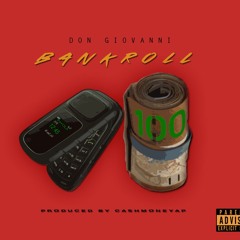 Bankroll (Prod.By CashMoney AP)