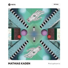 Mathias Kaden - Polyphonic