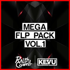 Mega FLP Pack Vol.1 (Free Download) | Ralph Cowell & KEVU