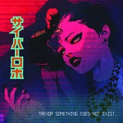 Trevor Something - Stranger