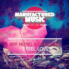 I Feel Love (Original Mix)