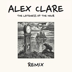 Too Close - Alex Clare (REMIX)
