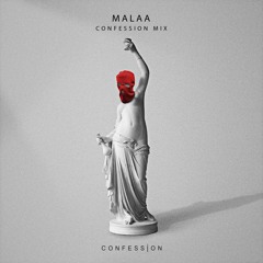 Malaa - Confession Mix #1