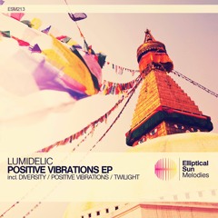 Positive Vibrations (Original Mix) [Free DL]