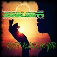 Sublibra - River Flows In You [FREE DL]