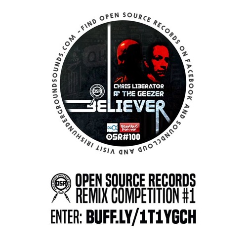 Chris Liberator & The Geezer - Believer (Godtek Breaks Remix)