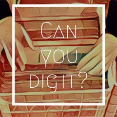 Can You Dig It (HQ Master version)