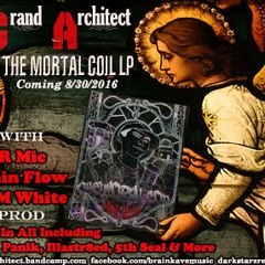 1. The Mortal Coil Produced By