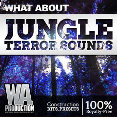 Jungle Terror Sounds [Wiwek, Dim Mak inspired 12 Construction Kits, 100+ Presets & Samples]