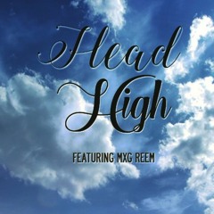 Head High Ft MxG Reem
